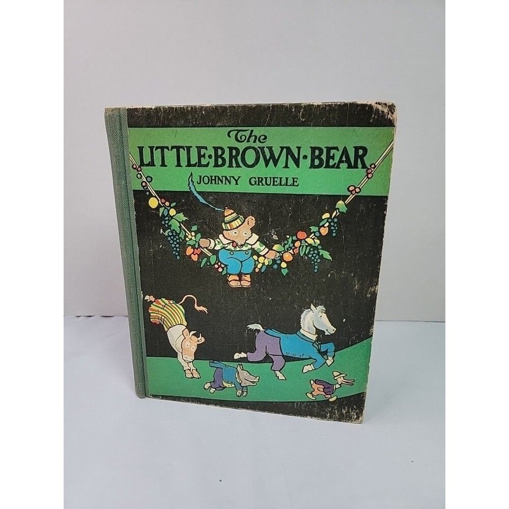 Vintage 1920 The Little Brown Bear Johnny Gruelle Hardcover Children’s Book...